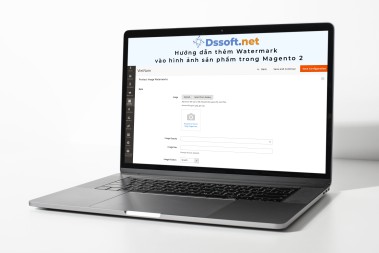 Hướng dẫn thêm Watermark vào hình ảnh sản phẩm trong Magento 2